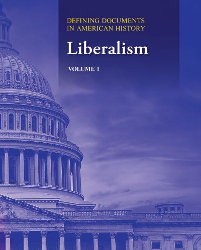 Defining Documents in American History: Liberalism