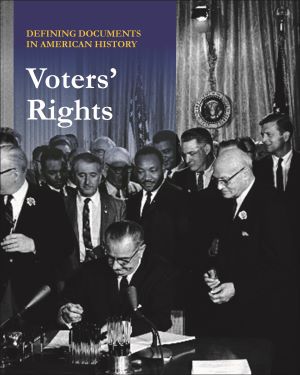 Defining Documents in American History: Voters' Rights