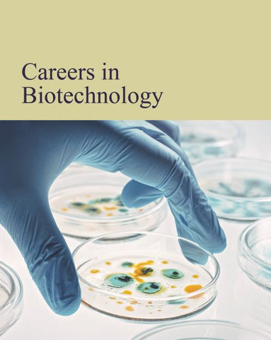 Careers in Biotechnology