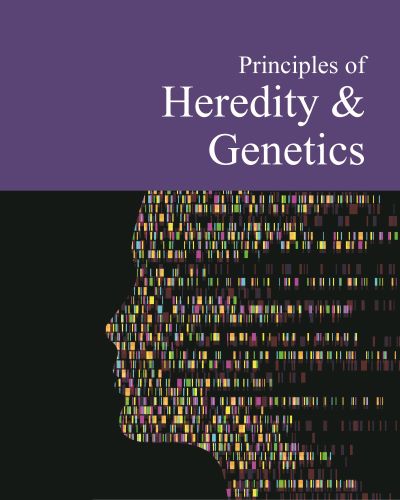 Principles of Heredity & Genetics