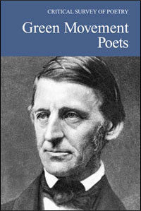 Critical Survey of Poetry: Green Movement Poets