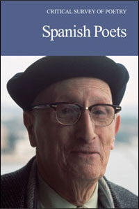 Critical Survey of Poetry: Spanish Poets