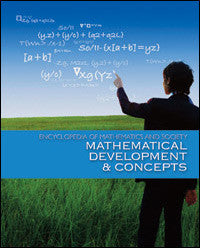 Encyclopedia of Mathematics and Society: Mathematical Development and Concepts