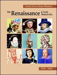 Great Lives from History: The Renaissance & Early Modern Era