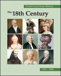 Great Lives from History: The 18th Century