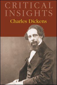Critical Insights: Charles Dickens