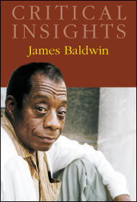 Critical Insights: James Baldwin