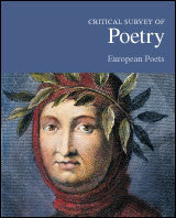 Critical Survey of Poetry: European Poets