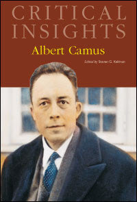 Critical Insights: Albert Camus