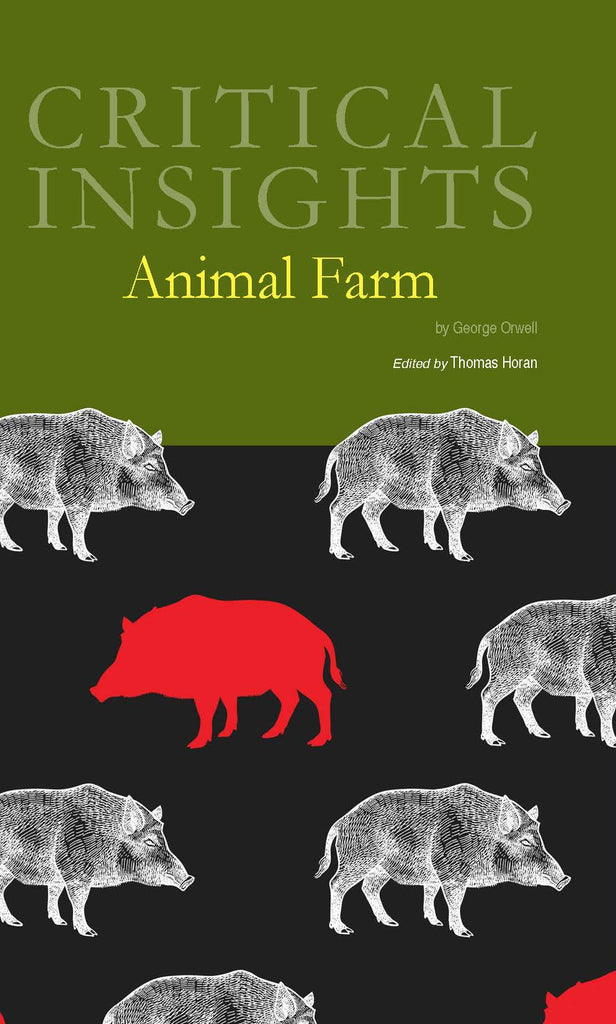 Critical Insights: Animal Farm