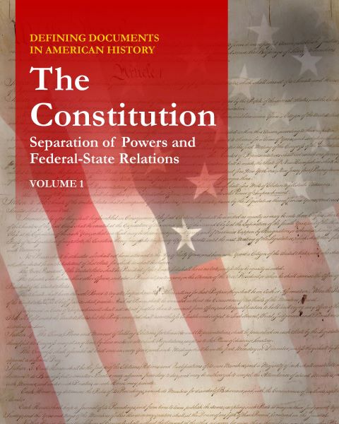 Defining Documents in American History: The Constitution