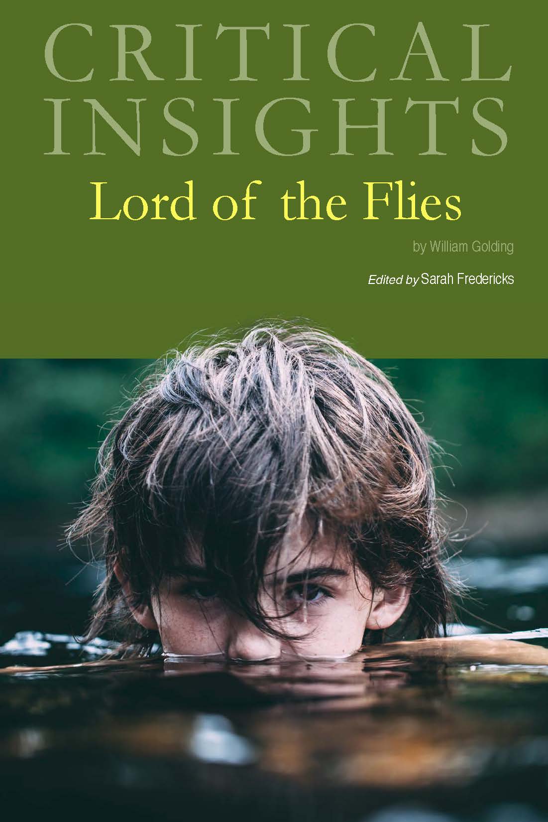 Critical Insights: Lord of the Flies