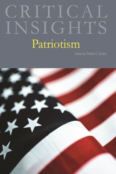 Critical Insights: Patriotism