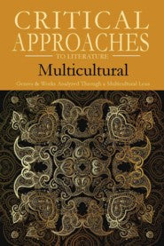 Critical Approaches to Literature: Multicultural