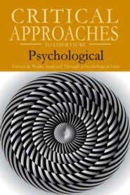 Critical Approaches to Literature: Psychological