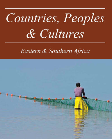 Countries, Peoples & Cultures: East & Southern Africa