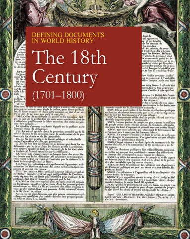 Defining Documents in World History: The 18th Century (1701-1800)