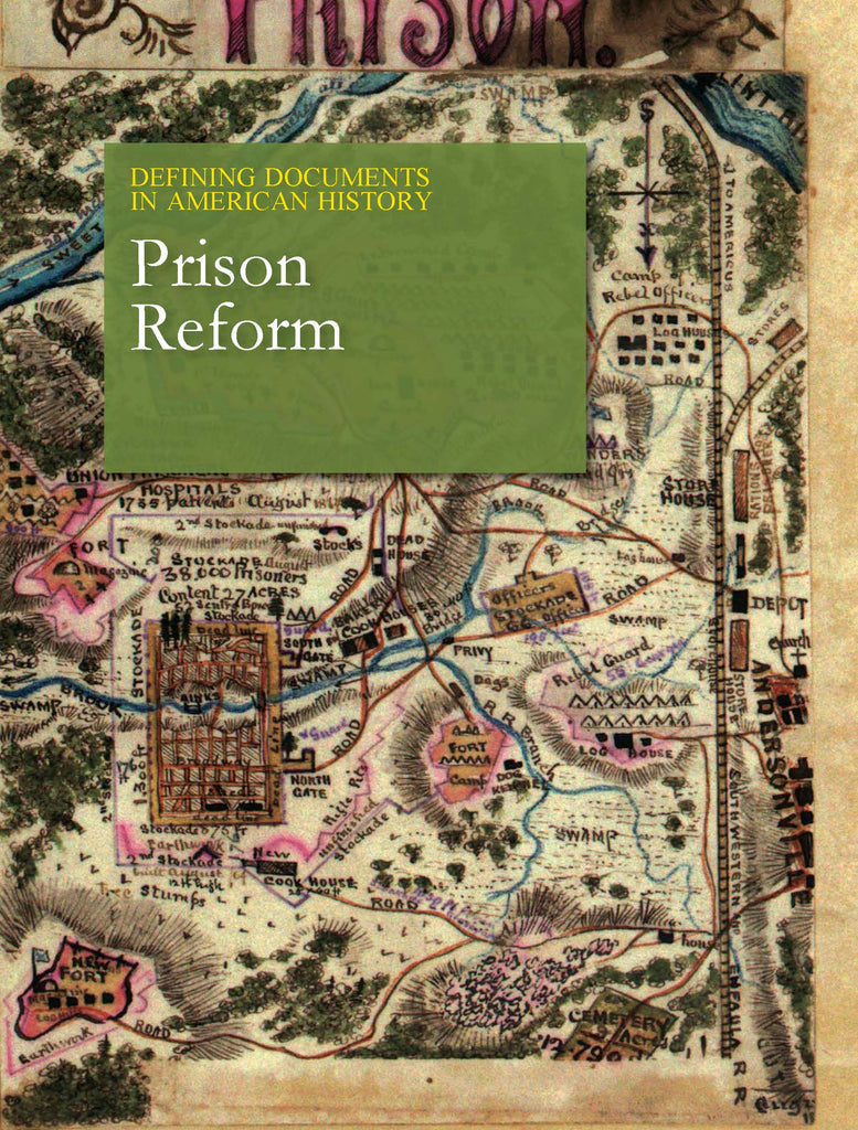 Defining Documents in American History: Prison Reform