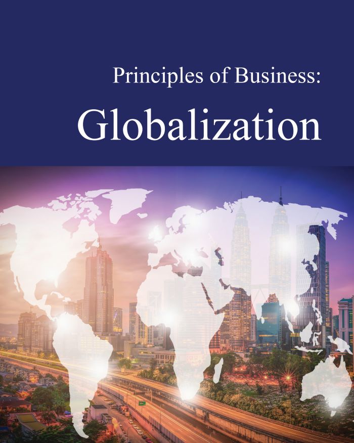 Principles of Business: Globalization