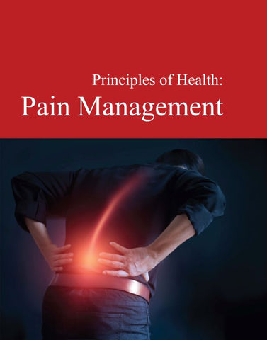 Principles of Health: Pain Management