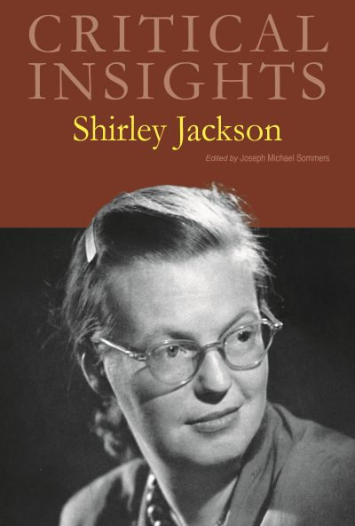 Critical Insights: Shirley Jackson