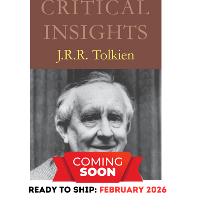 Critical Insights: J.R.R. Tolkien