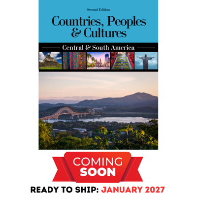 Countries, Peoples & Cultures: Central & South America, Second Edition