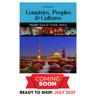 Countries, Peoples & Cultures: Middle East & North Africa, Second Edition