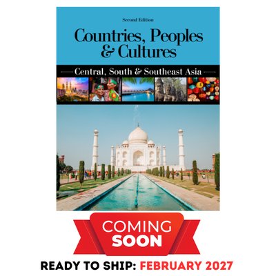 Countries, Peoples & Cultures: Central, South & Southeast Asia, Second Edition