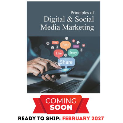 Principles of Digital & Social Media Marketing