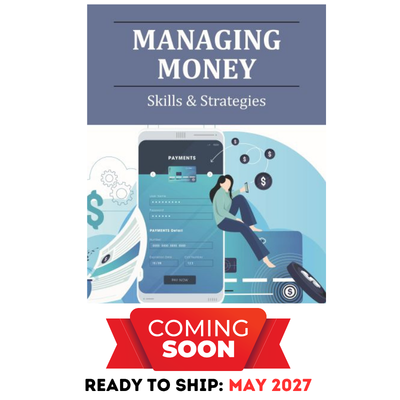 Managing Money : Skills & Strategies