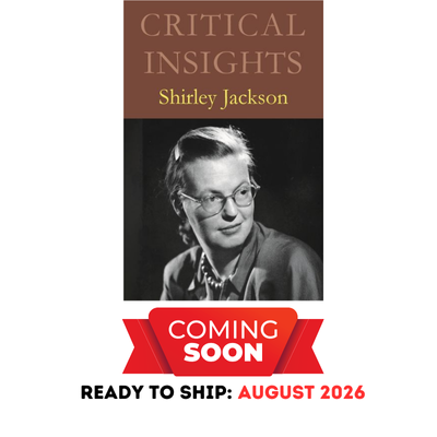 Critical Insights: Shirley Jackson