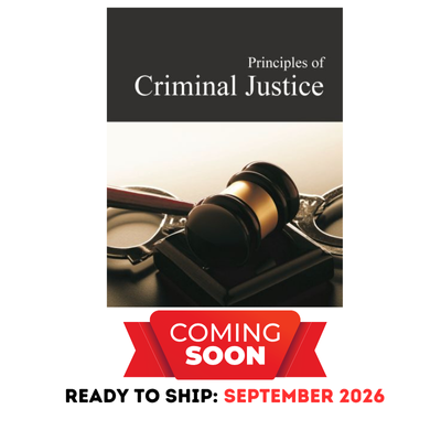 Principles of Criminal Justice