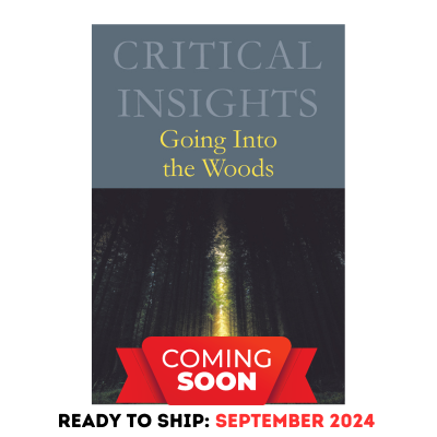 Critical Insights: Going Into the Woods