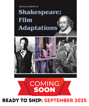 Critical Survey of Shakespeare: Film Adaptations