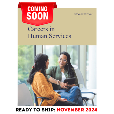 Careers in Human Services, Second Edition