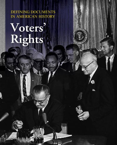 Defining Documents in American History: Voters' Rights