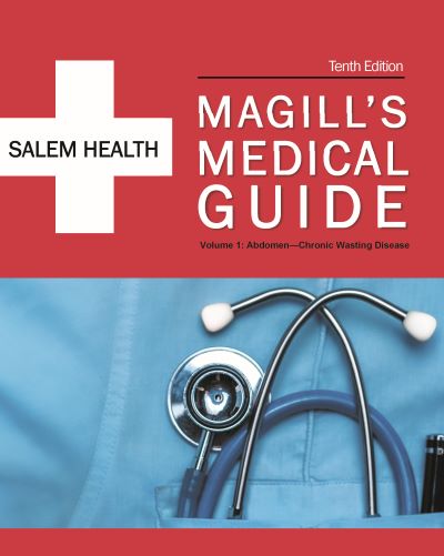 Magill's Medical Guide, 10th Edition