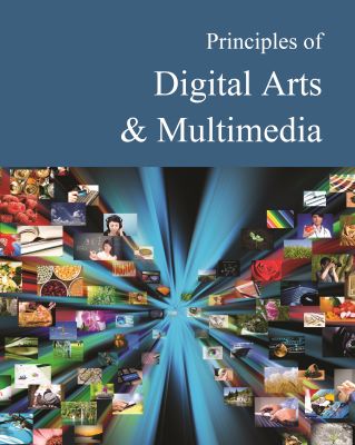Principles of Digital Arts & Multimedia
