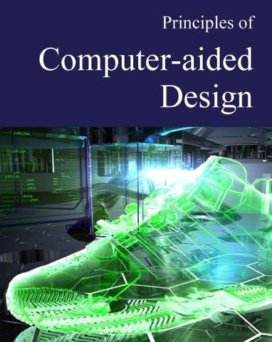 Principles of Computer Aided Design
