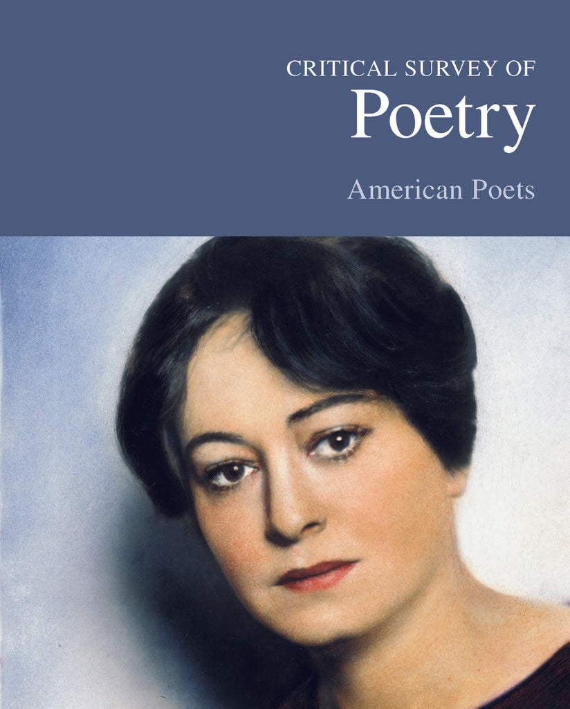 Critical Survey of Poetry: American Poets