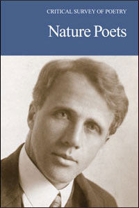 Critical Survey of Poetry: Nature Poets