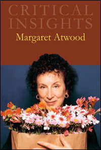 Critical Insights: Margaret Atwood
