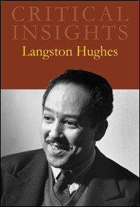 Critical Insights: Langston Hughes