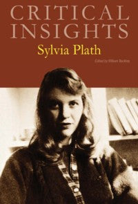 Critical Insights: Sylvia Plath