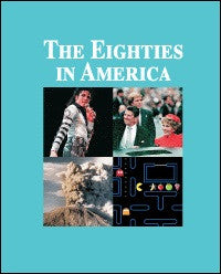 The Eighties in America