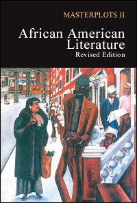 MasterPlots II: African American Literature, Revised Edition