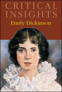 Critical Insights: Emily Dickinson