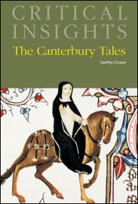 Critical Insights: The Canterbury Tales