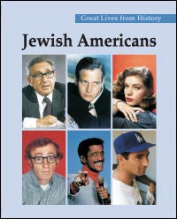 Great Lives from History: Jewish Amercians
